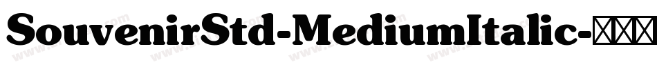 SouvenirStd-MediumItalic字体转换