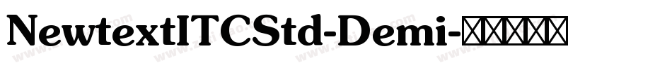 NewtextITCStd-Demi字体转换