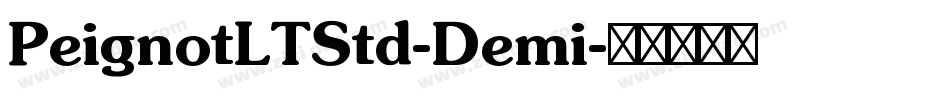 PeignotLTStd-Demi字体转换