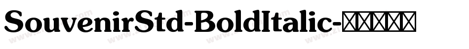 SouvenirStd-BoldItalic字体转换