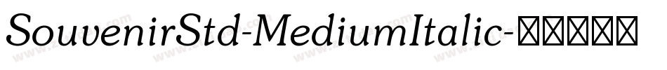 SouvenirStd-MediumItalic字体转换