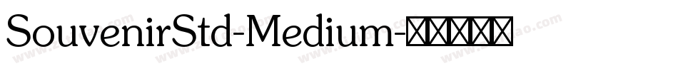 SouvenirStd-Medium字体转换