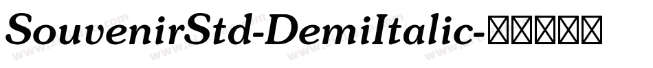 SouvenirStd-DemiItalic字体转换