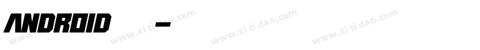 android字体字体转换