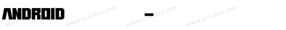 android设置全局字库字体转换