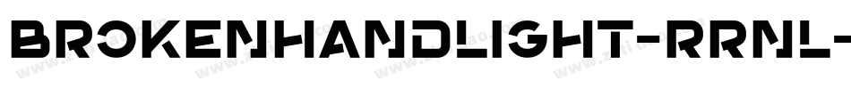 Brokenhandlight-rrnL字体转换