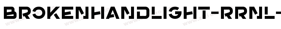 Brokenhandlight-rrnL字体转换