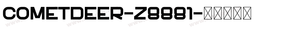 CometDeer-z8881字体转换
