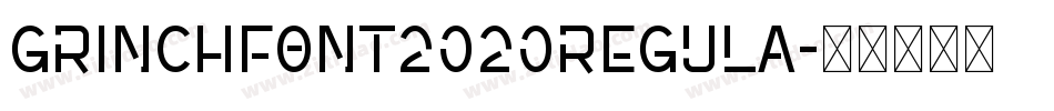 GrinchFont2020Regula字体转换