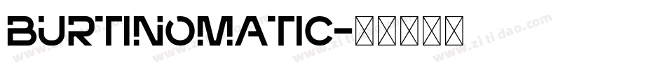 Burtinomatic字体转换