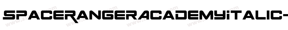 SpaceRangerAcademyItalic-B8Gn字体转换 SpaceRangerAcademyItalic-B8Gn字体转换