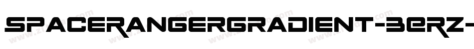 SpaceRangerGradient-3ERz字体转换 SpaceRangerGradient-3ERz字体转换