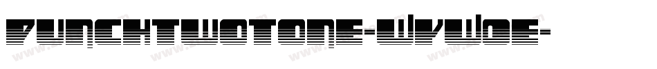 PunchTwotone-WyW0E字体转换