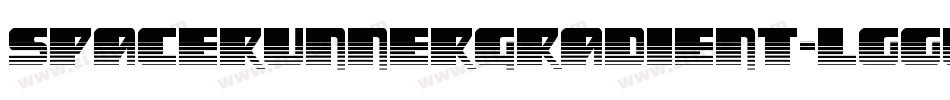 SpaceRunnerGradient-lggWy字体转换 SpaceRunnerGradient-lggWy字体转换
