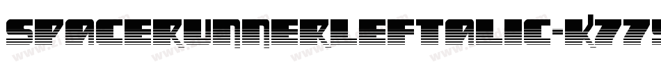 SpaceRunnerLeftalic-K775o字体转换