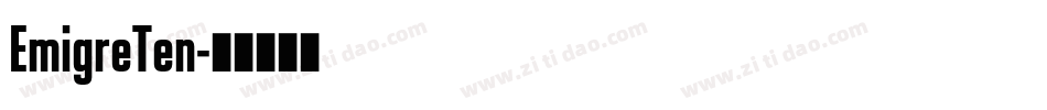 EmigreTen字体转换