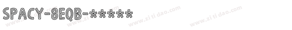 Spacy-8eqB字体转换