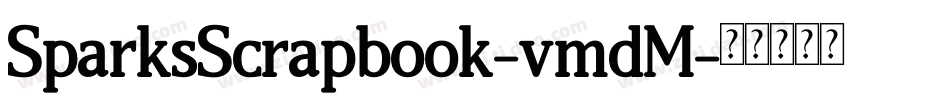 SparksScrapbook-vmdM字体转换