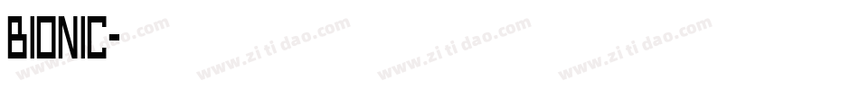Bionic字体转换