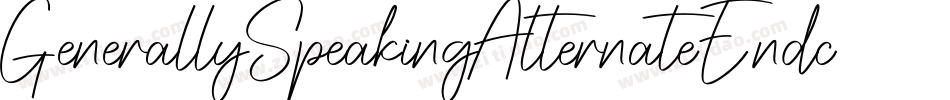 GenerallySpeakingAlternateEndcaps-2YAW字体转换