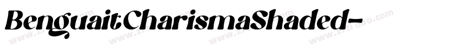 BenguaitCharismaShaded字体转换
