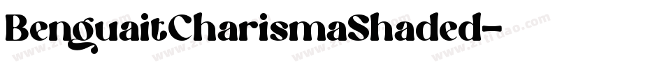 BenguaitCharismaShaded字体转换