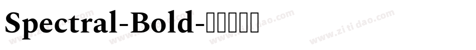 Spectral-Bold字体转换