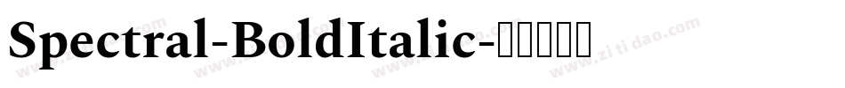 Spectral-BoldItalic字体转换
