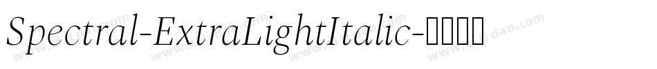 Spectral-ExtraLightItalic字体转换