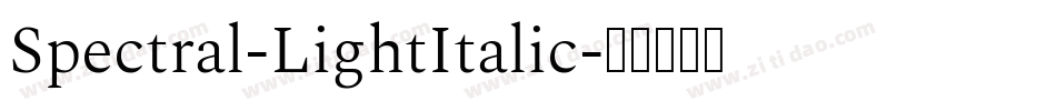 Spectral-LightItalic字体转换