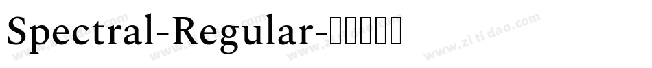 Spectral-Regular字体转换