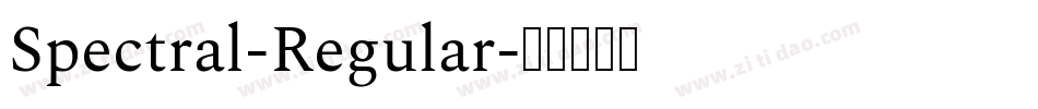Spectral-Regular字体转换