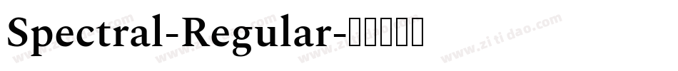 Spectral-Regular字体转换