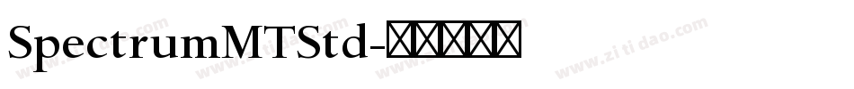 SpectrumMTStd字体转换