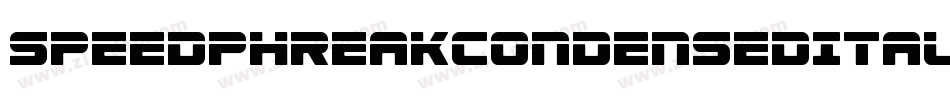 SpeedPhreakCondensedItalic-K7VOo字体转换 SpeedPhreakCondensedItalic-K7VOo字体转换
