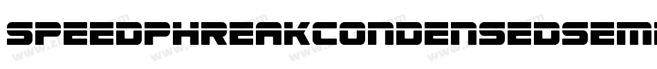 SpeedPhreakCondensedSemit-2Ov48字体转换 SpeedPhreakCondensedSemit-2Ov48字体转换