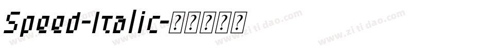 Speed-Italic字体转换