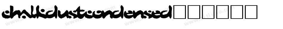 ChalkDustCondensed字体转换