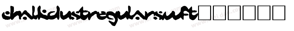 ChalkDustRegularSWFT字体转换