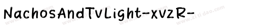 NachosAndTvLight-xvzR字体转换