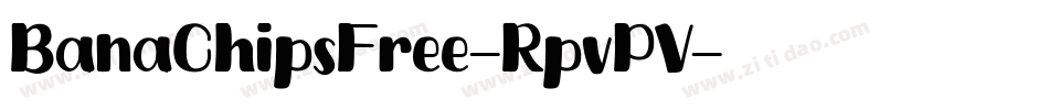 BanaChipsFree-RpvPV字体转换