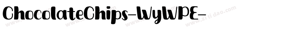 ChocolateChips-WyWPE字体转换