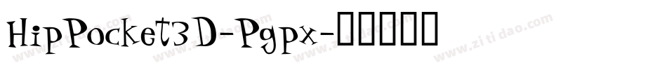 HipPocket3D-Pgpx字体转换