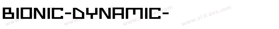 Bionic-Dynamic字体转换