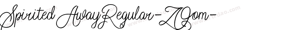 SpiritedAwayRegular-ZOom字体转换