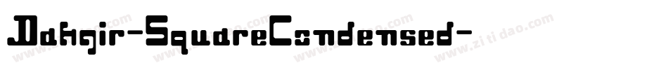 Dahgir-SquareCondensed字体转换