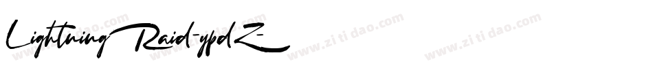 LightningRaid-ypdZ字体转换