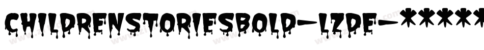 ChildrenStoriesBold-LzDE字体转换