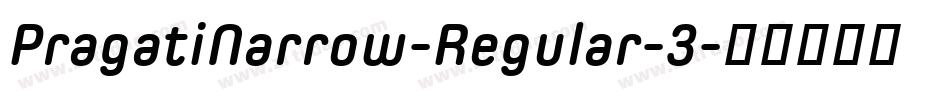 PragatiNarrow-Regular-3字体转换