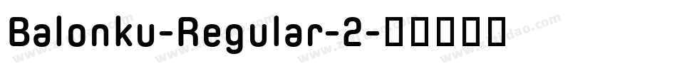 Balonku-Regular-2字体转换